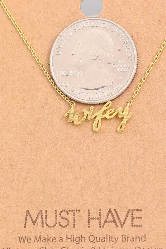 Wifey Necklace